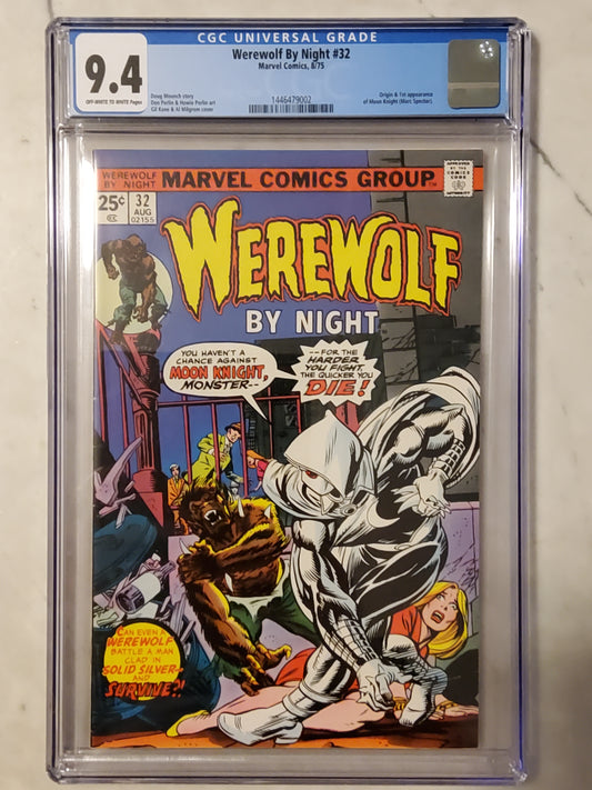 Werewolf By Night #32 | CGC 9.4  | Bronze Age | 1st Appearance Of Moon Knight